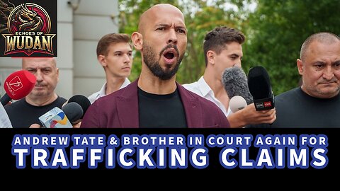 ⚖️ Andrew Tate & Brother in Court Again for Trafficking Claims 🚔