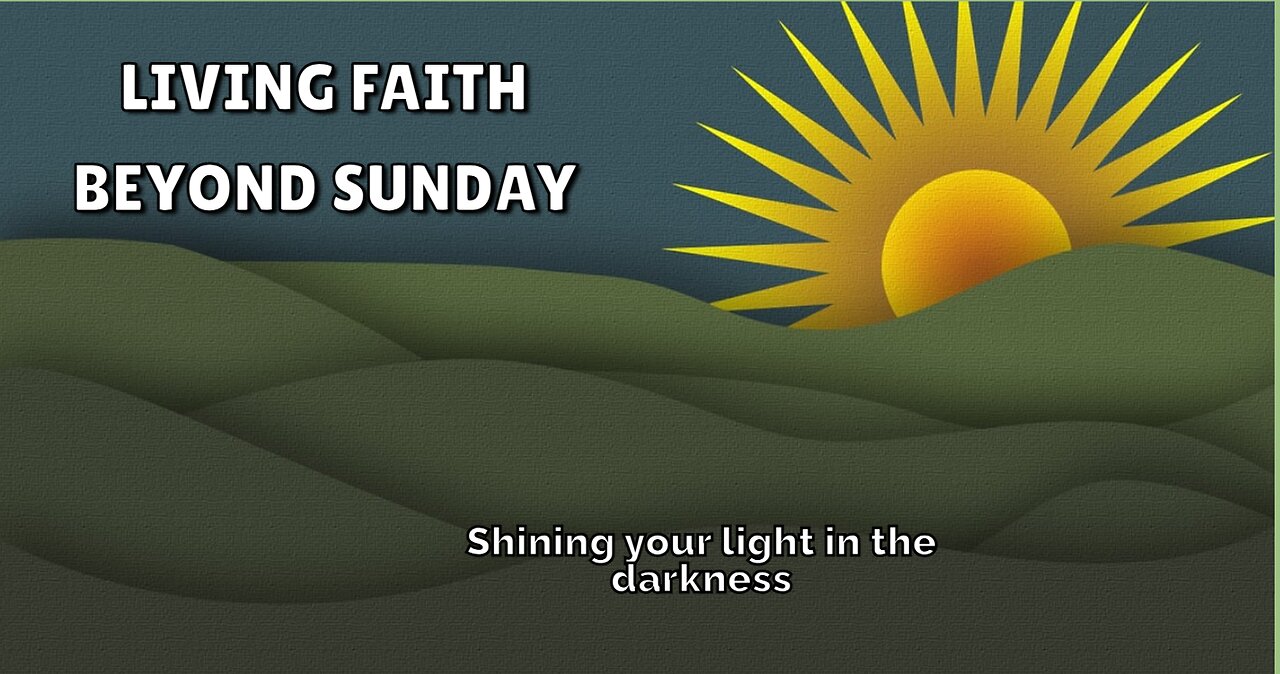 Living Faith, beyond Sunday