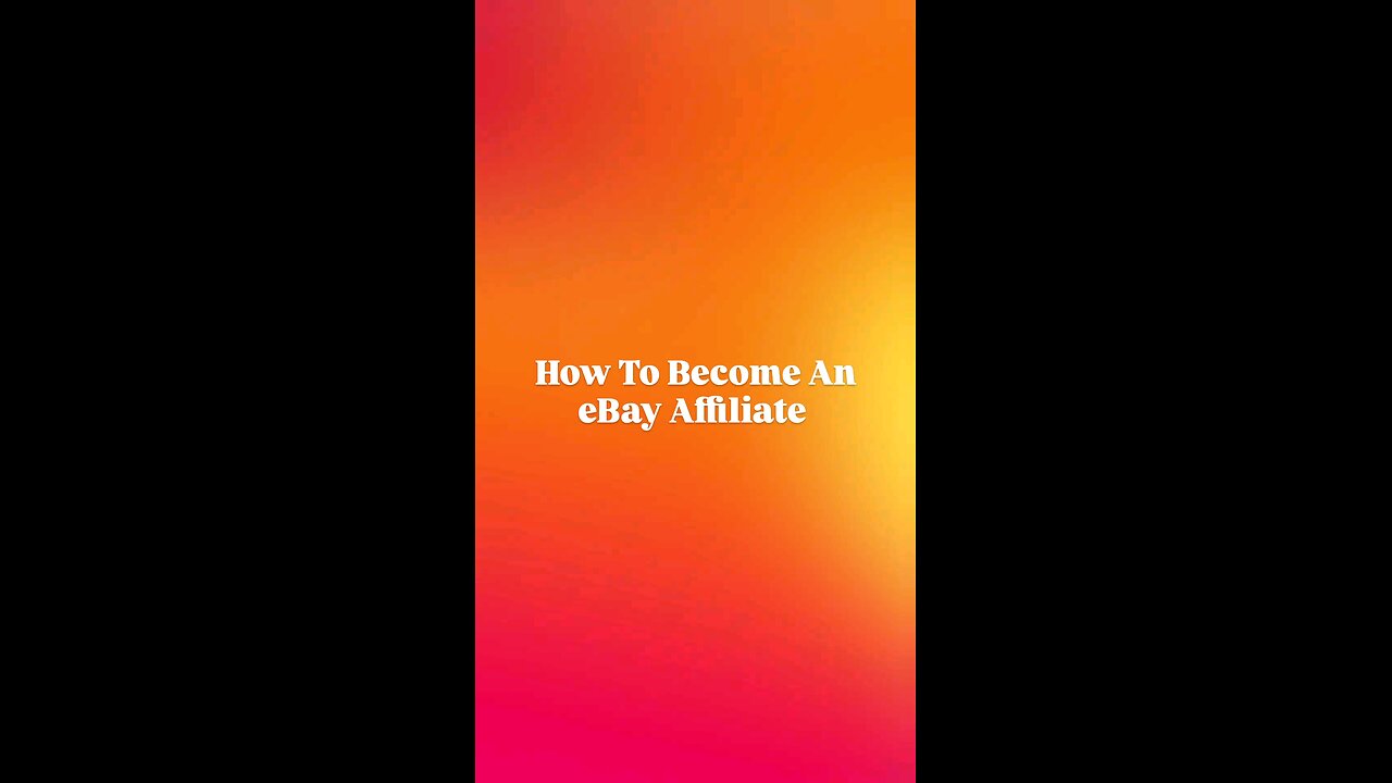 How To Become An eBay Affiliate