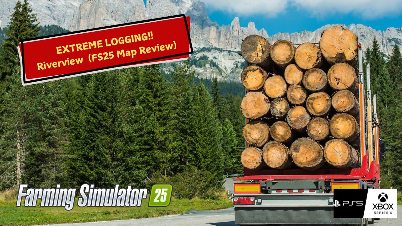 EXTREME LOGGING!! Riverview FS25 Map Review