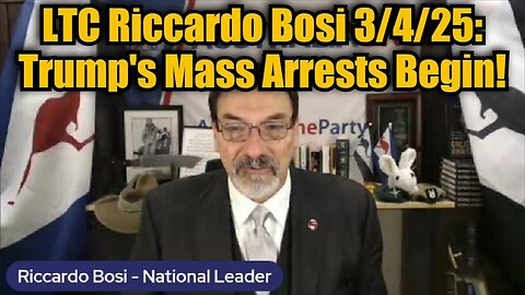 Riccardo Bosi 3/4/25 - Trump's Mass Arrests Begin!