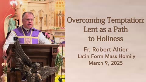 Overcoming Temptation: Lent as a Path to Holiness