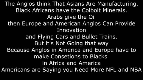 Can Asians make Manufacturing or can Blacks have Atheltes, the American Agenda