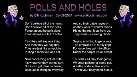 POLLS AND HOLES -- an original song by Bill Kochman.