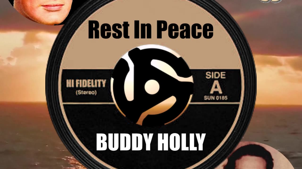 R.I.P. BUDDY HOLLY