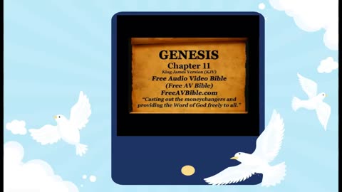 Audio Bible with KJV text Genesis Chapter 11