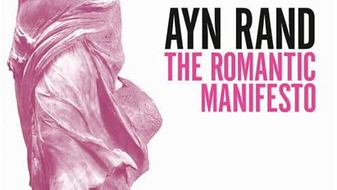 The Romantic Manifesto By Ayn Rand | Summary