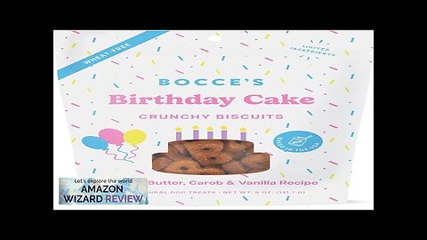 Bocce's Bakery Birthday Cake Treats for Dogs Special Edition Wheat-Free Dog Review