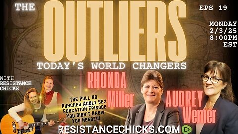 The Outliers: Audrey Werner, Rhonda Miller & The Pull No Punches Sex Ed You Didn't Know You Needed