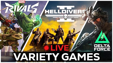 🔴LIVE IN 1440p! - Marvel Rivals, Helldivers 2, Then what? - Come Hang Out!