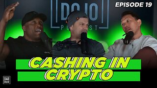 EP19: Cashing In Crypto