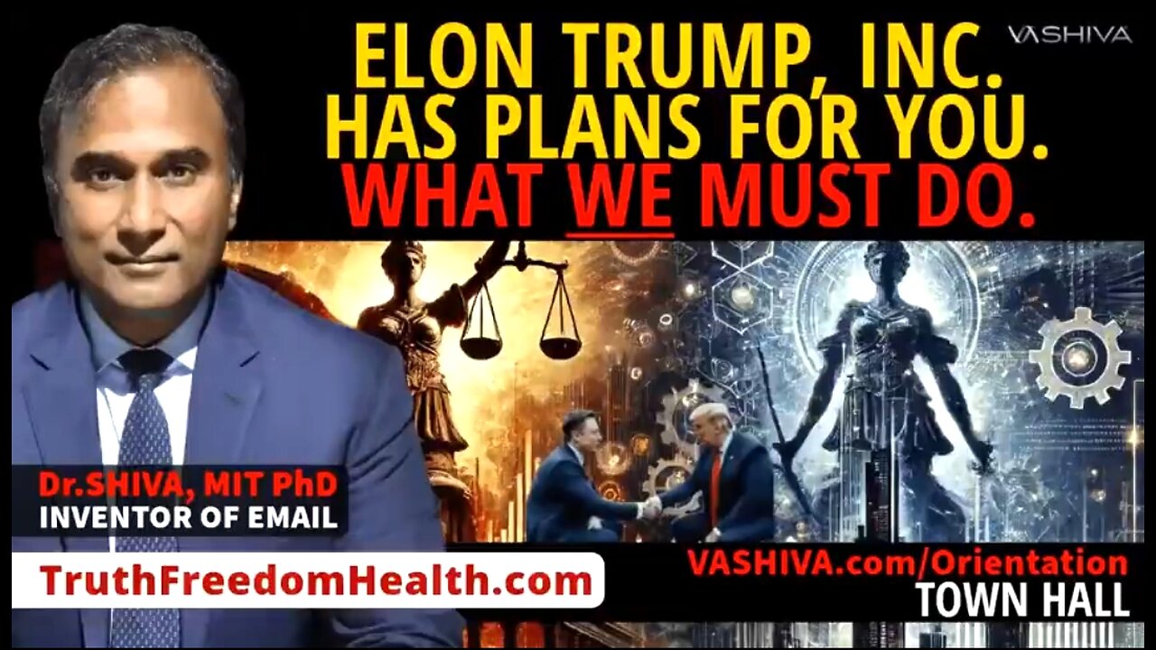 DR.SHIVA™ LIVE: ELON TRUMP, INC. HAS PLANS FOR YOU. WHAT WE MUST DO. 💥