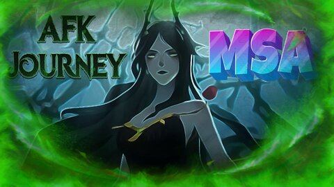AFK Journey MSA