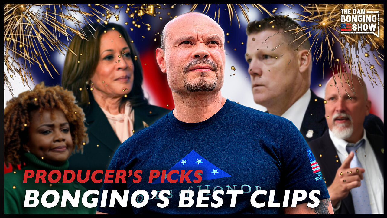 Dan Bongino Producer's Picks: Bongino's Best Segments - 01/03/25