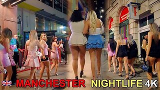 MANCHESTER NIGHT LIFE - 4K After Dark: Best Bars, Clubs, and Nightlife Vibes