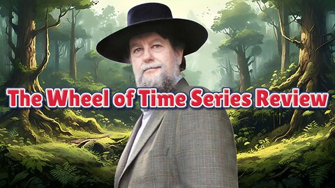 The Wheel of Time Series Review