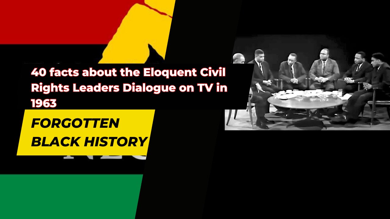 40 facts about the Eloquent Civil Rights Leaders Dialogue on TV in 1963