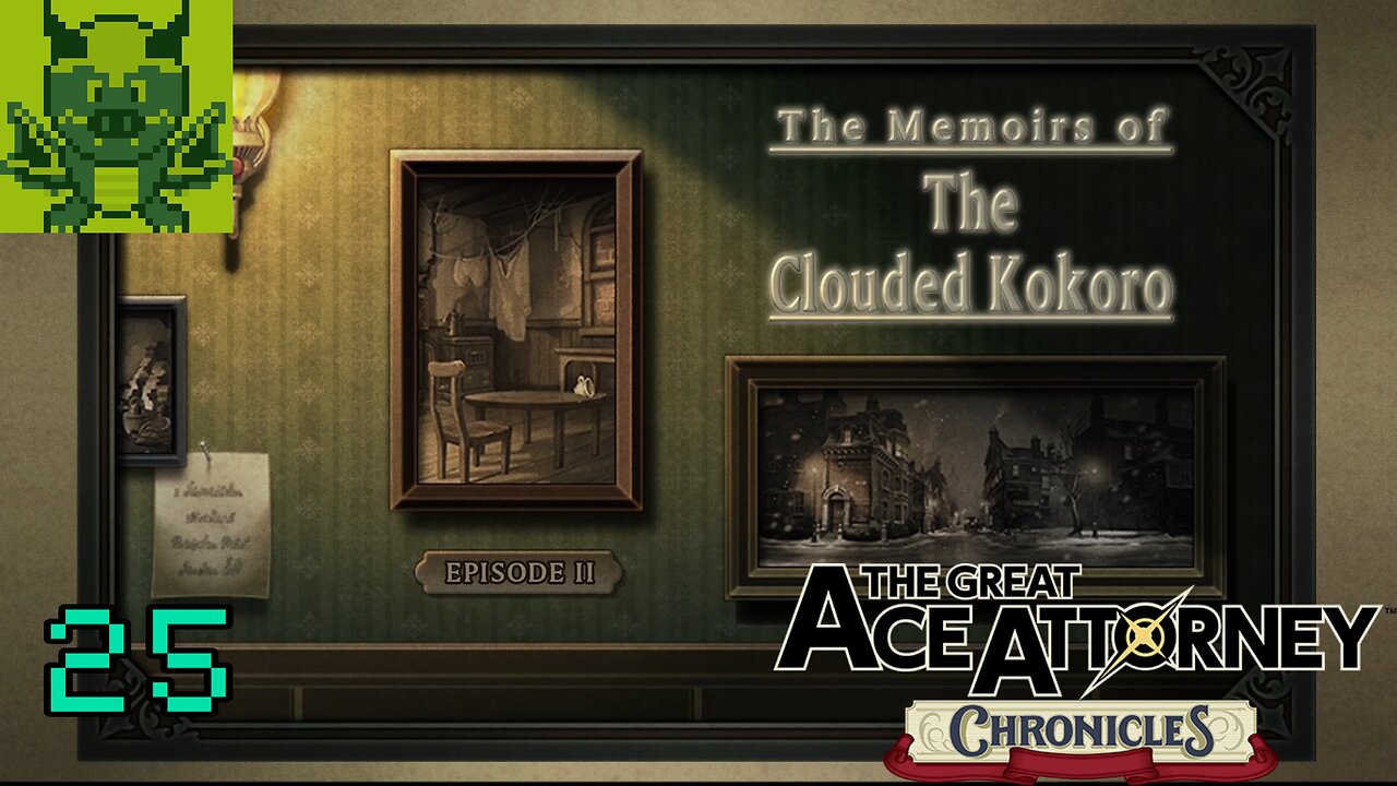 [The Clouded Kokoro Memoir Part 1] The Great Ace Attorney Chronicles #25