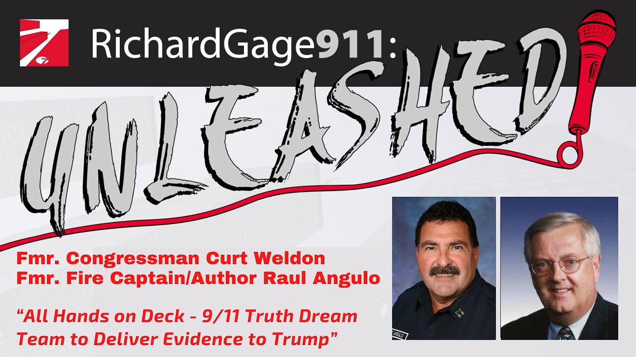 Watch: "Task Force 8" | RG911 Interviews Congressman Curt Weldon & Fire Capt. Raul Angulo on RG911