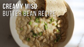 creamy miso butter beans: quick & easy dinner idea