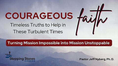 Turning Mission Impassible to Mission Unstoppable