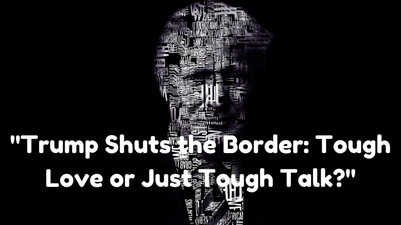 "Trump Shuts the Border: "Like, Subscribe, or Get Deported—Your Choice!" 😆
