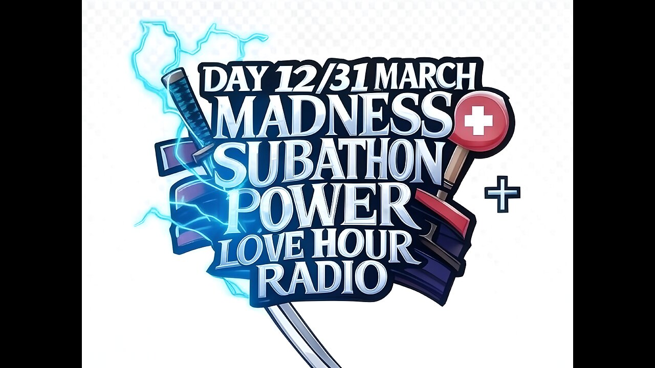 DAY 12/31 MARCH MADNESS STREAM POWER LOVE HOUR RADIO