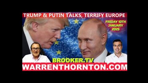 TRUMP & PUTIN Talks Shake Europe – With Warren Thornton & Paul Brooker