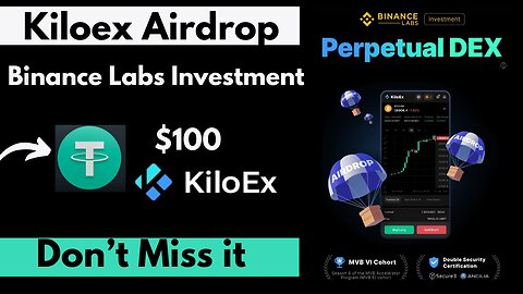 Kiloex AIrdrop Binance Lab Investment Step By Step Guide