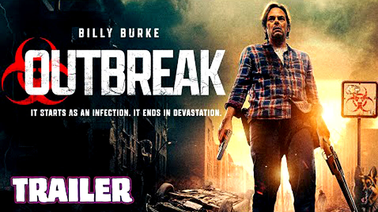 OUTBREAK (2024) New Upcoming Movie Official Trailer (HD) ZOMBIES _ Billy Burke