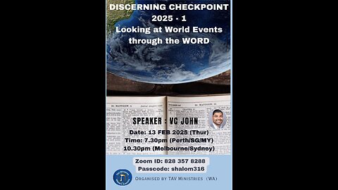 Discerning Checkpoint 2025-1: Looking at World Events through the WORD (Part 1).