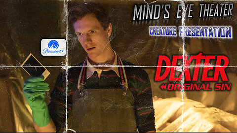 DEXTER ORIGINAL SIN, Episode 6 Watch Party - Mind's Eye Theater