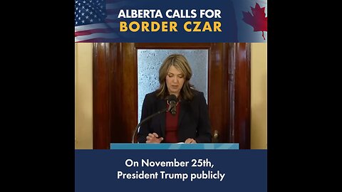 Alberta Calls for Border Czar