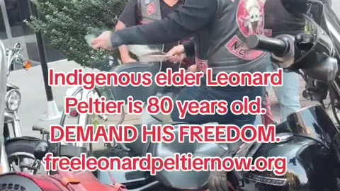 LAST DAYS to DEMAND the FREEDOM of Indigenous elder Leonard Peltier.