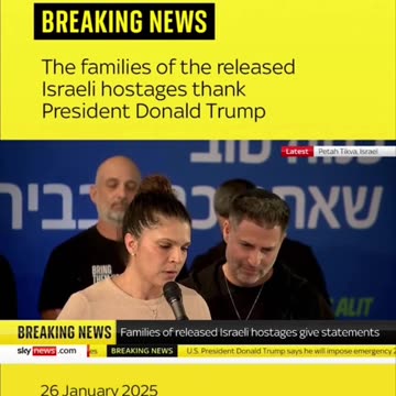 Hostage Families Thank Donald Trump for the Release of Israeli Hostages