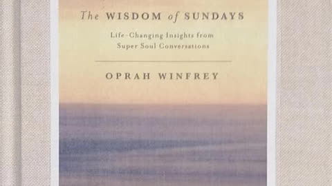 The Wisdom of Sundays by Oprah Winfrey | Summary