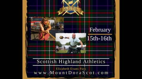 2025 Mount Dora Scottish Highland Festival Videos Posting Daily Until February 28, 2025