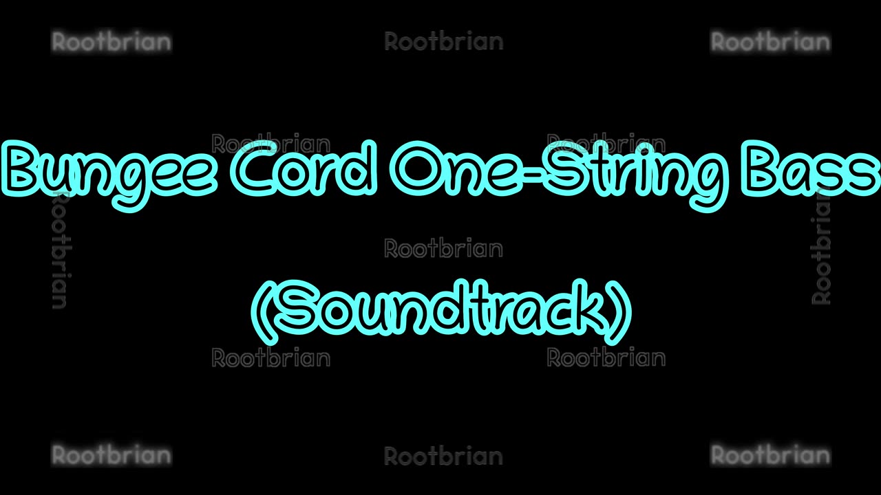 A One-Stringed Bass (Totally Ambient) Soundtrack