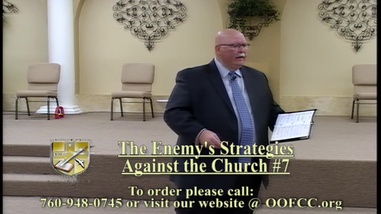 The Enemy's Strategies Against the Church #7