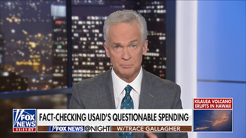 Trace Gallagher: What The USAID Is Funding Is Not 'Commonly Accepted'