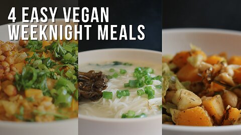 4 Delicious Vegan Bowls for Busy Weeknights