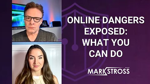 How to Protect Kids Online: Navigating Internet Safety Today | Mark Stross & Kim Kelley