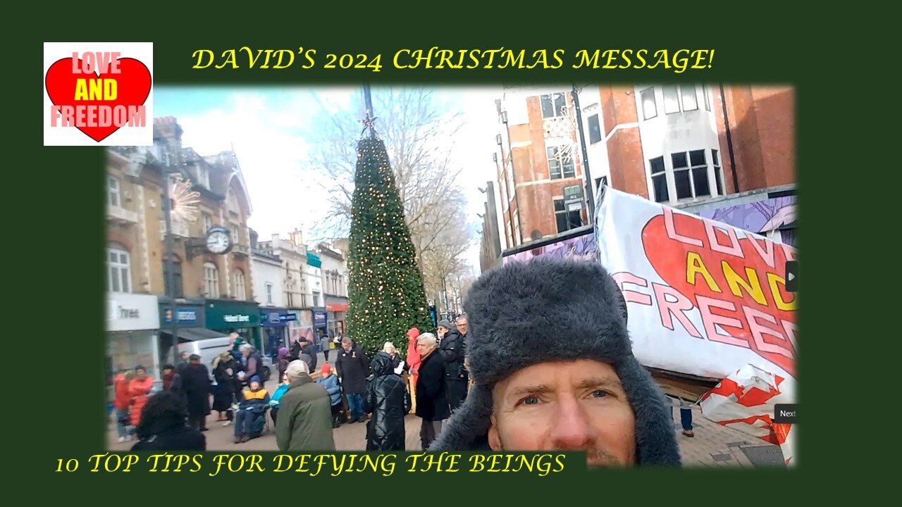 10 Tips for Defying the Beings! David's Christmas Message: 2024