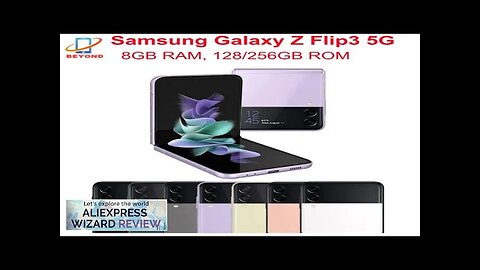 Samsung Galaxy Z Flip 3 Flip3 5G F711N F711U1 F711B 6.7" 8GB Review