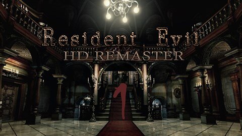 Episode 1 | RESIDENT EVIL | NEW DOWNLOAD | HD Remastered | Live Gameplay