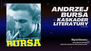 Andrzej Bursa – kaskader literatury (26.02.2025)