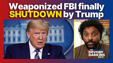 BREAKING: Weaponized FBI Finally SHUT DOWN by Trump