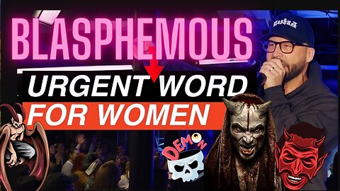 Mike Signorelli's Blasphemous Urgent Word For Women