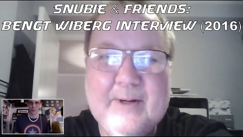 Snubie & Friends: Bengt Wiberg Interview (2016)