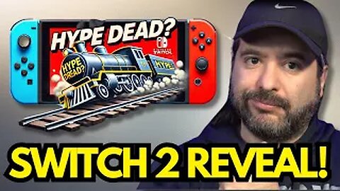 Switch 2 Reveal: Did the Leaks KILL the Hype Train?